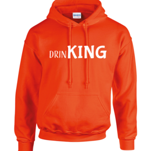 Oranje Hoodie "DrinKING"